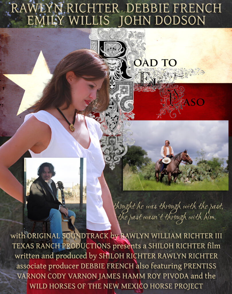 Road to El Paso independent western feature film with Texas flag and old victorian lettering with movie title